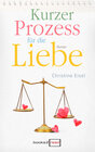 Buchcover Kurzer Prozess für die Liebe