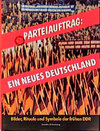 Buchcover Parteiauftrag: Ein neues Deutschland
