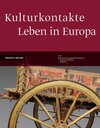 Buchcover Kulturkontakte. Leben in Europa