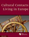 Buchcover Cultural Contacts. Living in Europe