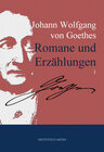 Buchcover Johann Wolfgang von Goethes Romane und Erzählungen