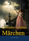Buchcover Gebrüder Grimms Märchen