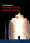 Buchcover Der letzte Tod des Gautama Buddha