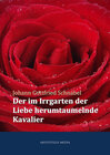 Buchcover Der im Irrgarten der Liebe herumtaumelnde Kavalier