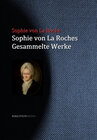 Buchcover Sophie von La Roches gesammelte Werke