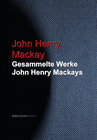Buchcover Gesammelte Werke John Henry Mackays