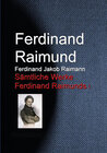 Buchcover Gesammelte Werke Ferdinand Raimunds
