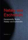 Buchcover Gesammelte Werke Nataly von Eschstruths