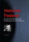Buchcover Gesammelte Romane und Erzählungen Heinrich Federers