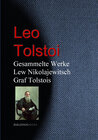 Buchcover Gesammelte Werke Lew Nikolajewitsch Graf Tolstois