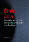 Buchcover Gesammelte Werke des Émile Édouard Charles Antoine Zola