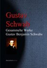 Buchcover Gesammelte Werke Gustav Benjamin Schwabs