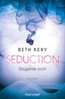 Buchcover Seduction - Begehre mich