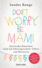 Buchcover Don't worry, be Mami
