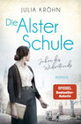 Buchcover Die Alster-Schule - Jahre des Widerstands