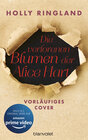 Buchcover Die verlorenen Blumen der Alice Hart