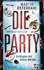 Buchcover Die Party - Gefangen mit einem Mörder …