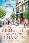 Buchcover Die Bibliothek der zweiten Chancen