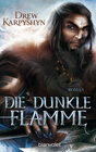 Buchcover Die dunkle Flamme