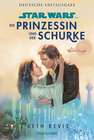 Buchcover Star Wars™ Die Prinzessin und der Schurke