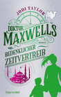 Buchcover Doktor Maxwells bedenklicher Zeitvertreib
