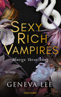 Buchcover Sexy Rich Vampires - Blutige Versuchung