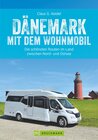 Buchcover Dänemark mit dem Wohnmobil