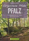 Buchcover Vergessene Pfade Pfalz