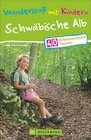 Buchcover Wanderspaß mit Kindern – Schwäbische Alb