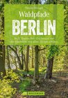 Buchcover Waldpfade Berlin