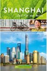 Buchcover Bruckmann Reiseführer Shanghai: Zeit für das Beste / Zeit für das Beste
