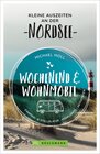 Buchcover Wochenend und Wohnmobil - Kleine Auszeiten an der Nordsee