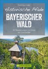 Buchcover Historische Pfade Bayerischer Wald
