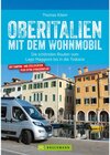 Buchcover Oberitalien mit dem Wohnmobil: Der Wohnmobil-Reiseführer von Bruckmann für Norditalien