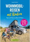 Buchcover Wohnmobilreisen mit Kindern. Tipps und Tricks von Eltern für Eltern.