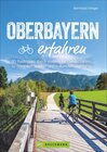 Buchcover Oberbayern erfahren