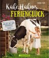 Buchcover Kühe, Hühner, Ferienglück