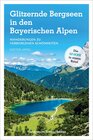 Buchcover Glitzernde Bergseen in Bayern und Tirol