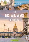 Buchcover Nix wie weg! Europa