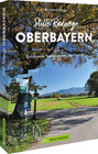 Buchcover Stille Radwege Oberbayern