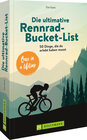 Buchcover Die ultimative Rennrad-Bucket-List