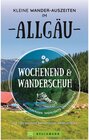 Buchcover Wochenend und Wanderschuh – Kleine Wander-Auszeiten im Allgäu