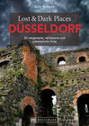 Buchcover Lost & Dark Places Düsseldorf