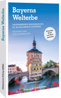 Buchcover Bayerns Welterbe