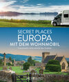 Buchcover Secret Places Europa mit dem Wohnmobil