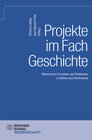 Buchcover Projekte im Fach Geschichte