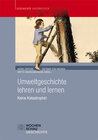 Buchcover Umweltgeschichte lehren und lernen