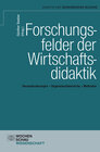 Buchcover Forschungsfelder der Wirtschaftsdidaktik