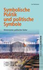 Buchcover Symbolische Politik und politische Symbolik