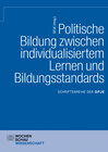 Buchcover Politische Bildung zwischen individualisiertem Lernen und Bildungsstandards